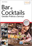 Bar e Cocktails - Gestão prática e serviço