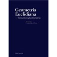 Geometria Euclidiana - Com Construções Interativas