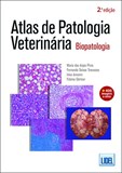 Atlas de Patologia Veterinária - Biopatologia