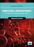 Medicina Laboratorial: Hematologia - Da prescrição à interpretação clínica