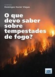 O Que Devo Saber sobre Tempestades de Fogo?