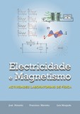 Electricidade e Magnetismo - Atividades Laboratoriais de Física