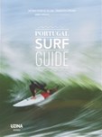 Portugal Surf Guide - 3ª Edição