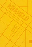 Amarelo - História de uma cor