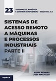 Sistemas de Acesso Remoto a Máquinas e Processos Industriais - Parte II