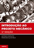 Introdução ao Projeto Mecânico – 3.ª Edição