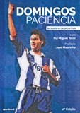 Domingos Paciência - Biografia Desportiva - 2.ª edição