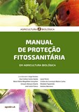 Agricultura Biológica 2 - Manual de Proteção Fitossanitária