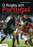 O Rugby em Portugal – Do início do século XX a 2020