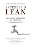 Entender o Lean - Solucionar o paradoxo da eficiência